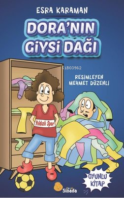 Dora'nın Giysi Dağı | Esra Karamancı | Sinada Kitap