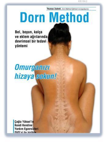 Dorn Method; Omurganızı Hizaya Sokun! | Thomas Zudrell | Nail Kitabevi