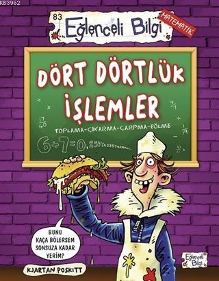 Dört Dörtlük İşlemler; Toplama - Çıkarma - Çarpma - Bölme | Kjartan Po