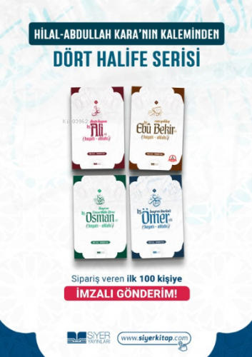 Dört Halife Kitap Seti | Abdullah Kara | Siyer Yayınları