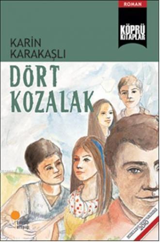 Dört Kozalak | Karin Karakaşlı | Günışığı Kitaplığı