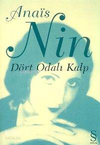 Dört Odalı Kalp | Anais Nin | Everest Yayınları