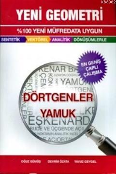 Dörtgenler Yamuk - Yeni Geometri | Oğuz Gümüş | Çap Yayınları