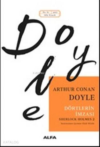 Dörtlerin İmzası; Sherlock Holmes 2 | Arthur Conan Doyle | Alfa Basım 