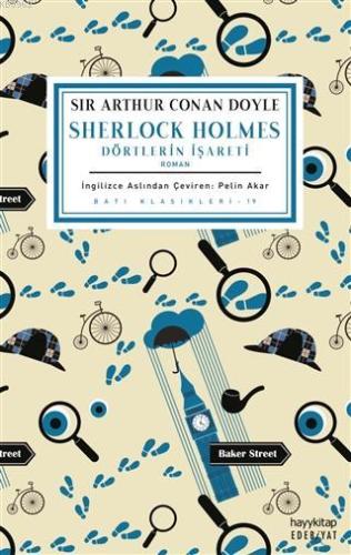 Dörtlerin İşareti - Sherlock Holmes | Sir Arthur Conan Doyle | Hayy Ki