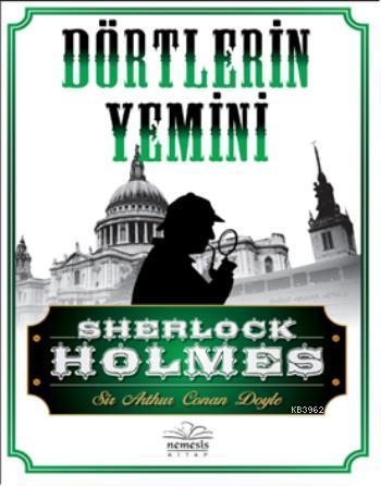 Dörtlerin Yemini | Arthur Conan Doyle | Nemesis Kitap