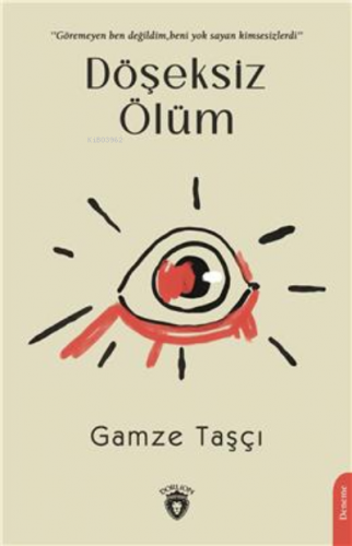 Döşeksiz Ölüm | Gamze Taşçı | Dorlion Yayınevi