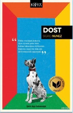 Dost | Sigrid Nunez | Kafka Yayınevi