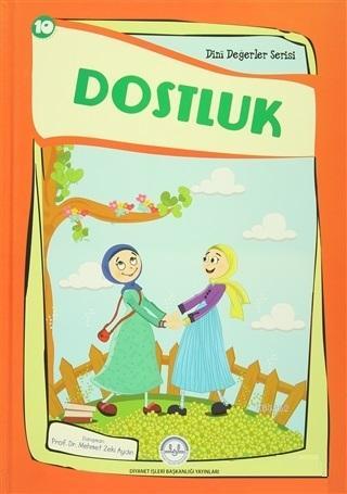 Dostluk Dini Değerler Serisi 10 | Esma Budak | Diyanet İşleri Başkanlı