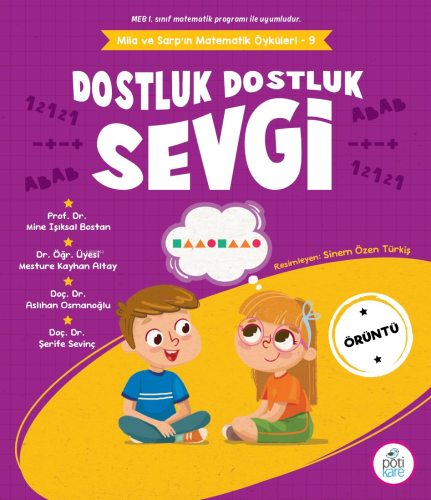 Dostluk Dostluk Sevgi;Mila ve Sarp’ın Matematik Öyküleri - 9 | Mine Iş