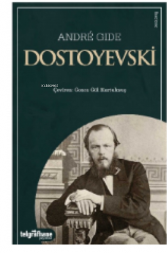 Dostoyevski | Andre Gide | Telgrafhane Yayınları