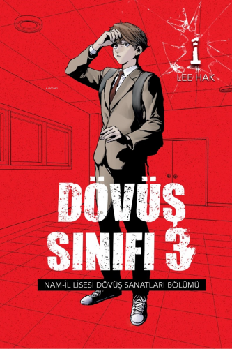 Dövüş Sınıfı 3 Cilt 1 | Lee Hak | Marmara Çizgi Yayın Dağıtım