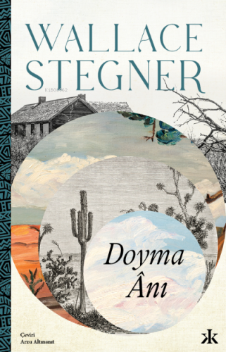 Doyma Anı | Wallace Stegner | Kafka Yayınevi