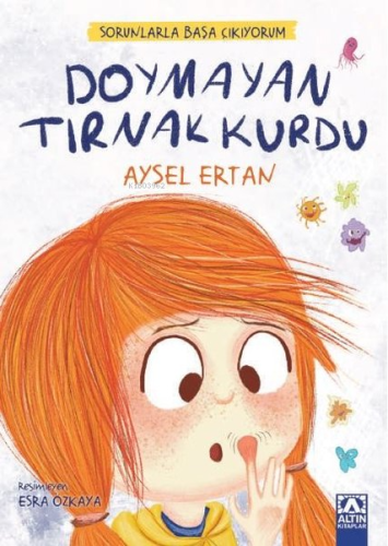 Doymayan Tırnak Kurdu - Sorunlarla Başa Çıkıyorum | Aysel Ertan | Altı