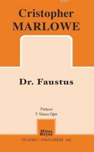 Dr. Faustus | Cristopher Marlowe | Mitos Boyut Yayınları