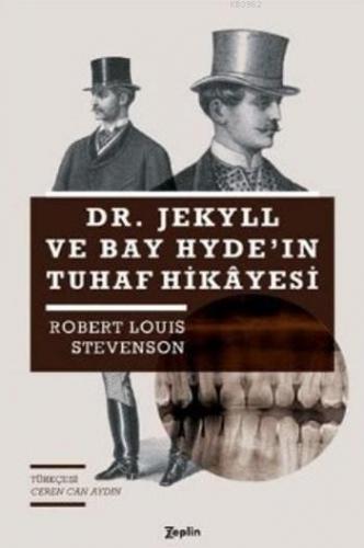 Dr. Jekyll ve Bay Hydenin Tuhaf Hikayesi | Robert Louis Stevenson | Ze