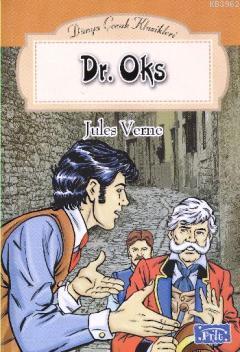 Dr. Oks | Jules Verne | Parıltı Yayıncılık