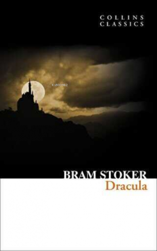 Dracula (Collins Classics) | Abraham Bram Stoker | Harper Collins