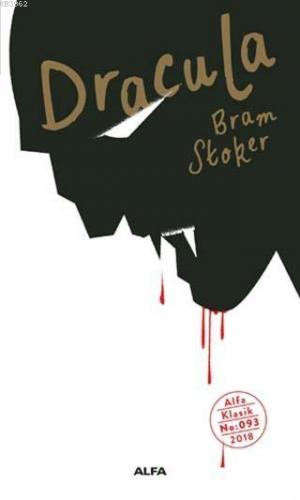 Dracula | Abraham Bram Stoker | Alfa Basım Yayım Dağıtım