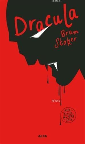 Dracula | Abraham Bram Stoker | Alfa Basım Yayım Dağıtım