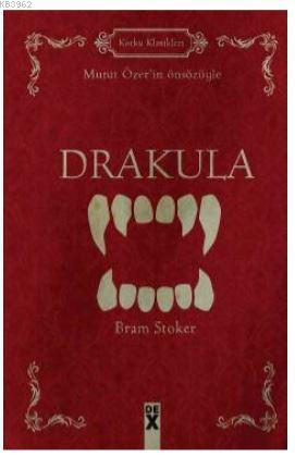 Drakula | Abraham Bram Stoker | Dex Kitap