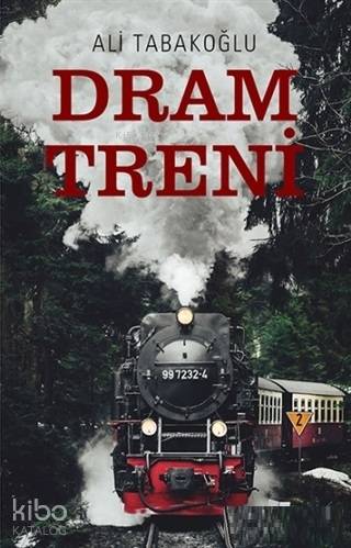 Dram Treni | Ali Tabakoğlu | Karina Kitap