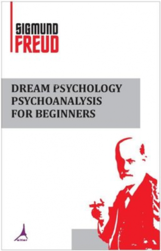 Dream Psychology Psychoanalysis for, Clz | Sigmund Freud | Alter Yayın