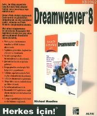 Dreamweaver 8; Herkes İçin! | Michael Meadhra | Alfa Basım Yayım Dağıt