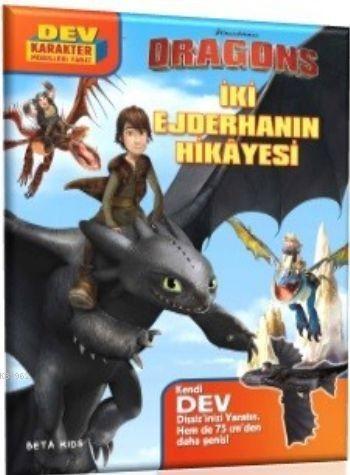 DreamWorks Dragons - İki Ejderhanın Hikayesi | Bill Scollon | Beta Kid