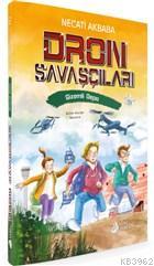 Dron Savaşçıları - Gizemli Depo | Necati Akbaba | Genç Damla Yayınevi