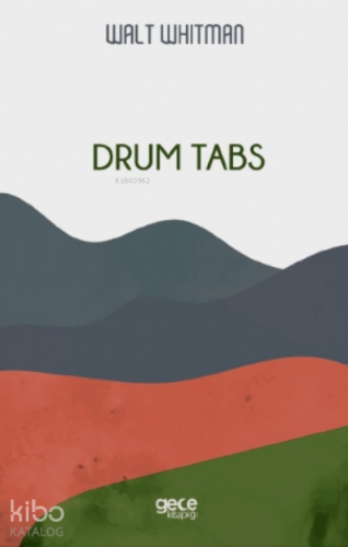 Drum Tabs | Walt Whıtman | Gece Kitaplığı Yayınları