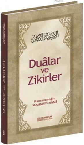 Dualar ve Zikirler | Mahmut Sami Ramazanoğlu | Erkam Yayınları