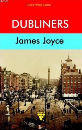 Dubliners | James Joyce | Urzeni Yayıncılık