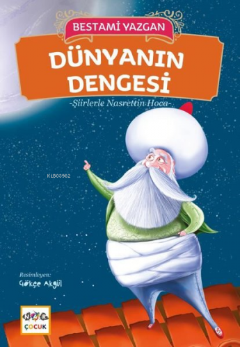 Dünyanın Dengesi - Şiirlerle Nasrettin Hoca | Bestami Yazgan | Nar Yay