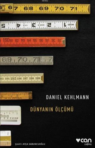 Dünyanın Ölçümü | Daniel Kehlmann | Can Yayınları