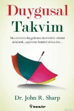 Duygusal Takvim | John R. Sharp | İnkılâp Kitabevi