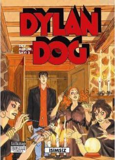 Dylan Dog Dev Albüm 3 - İsimsiz | Paola Barbato | Lal Kitap