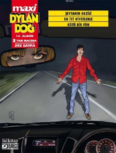 Dylan Dog Maxi Albüm 12 - Şeytanın Gezisi | Andrea Cavaletto | Lal Kit