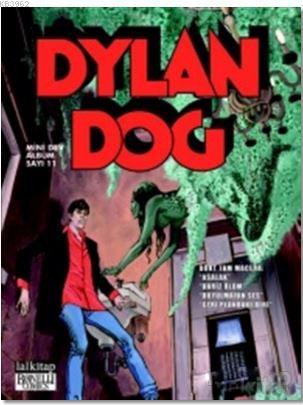 Dylan Dog Mini Dev Albüm 11; Asalak | Alessandro Bilotta | Lal Kitap