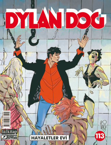 Dylan Dog Sayı 113;Hayaletler Evi | Pasquale Ruju | Lal Kitap