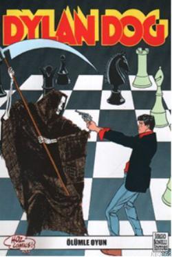 Dylan Dog Sayı - 25| Ölümle Oyun-İki Kere Yaşayan Adam | Sergio Bonell