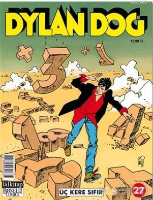 Dylan Dog Sayı 27; Üç Kere Sıfır | Tiziano Sclavi | Lal Kitap