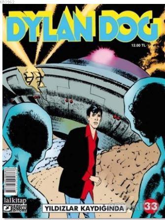 Dylan Dog Sayı: 33 - Yıldızlar Kaydığında | Tiziano Sclavi | Lal Kitap