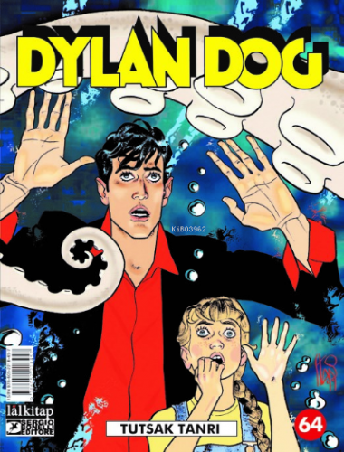 Dylan Dog Sayı 64;Tutsak Tanrı | Tito Faraci | Lal Kitap