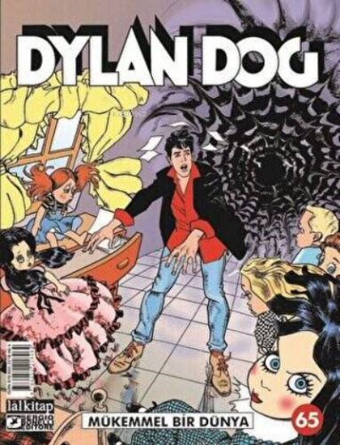 Dylan Dog Sayı: 65 - Mükemmel Bir Dünya | Tiziano Sclavi | Lal Kitap