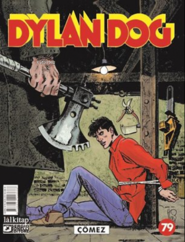 Dylan Dog Sayı 79 - Çömez | Tito Faraci | Lal Kitap