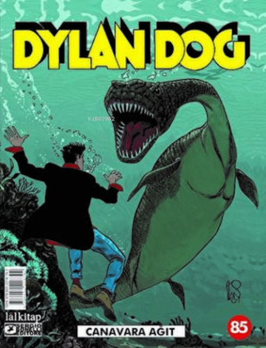 Dylan Dog Sayı: 85 - Canavara Ağıt | Paola Barbato | Lal Kitap