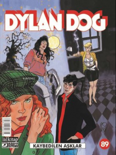 Dylan Dog Sayı 89 - Kaybedilen Aşklar | Giuseppe de Nardo | Lal Kitap