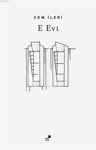 E Evi | Cem İleri | Norgunk Yayıncılık