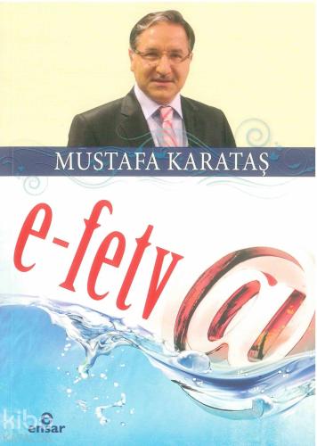 E-Fetva | Mustafa Karataş | Ensar Neşriyat